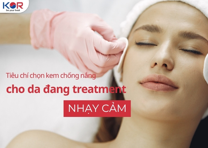 Infographic các tiêu chí chọn kem chống nắng cho da treatment